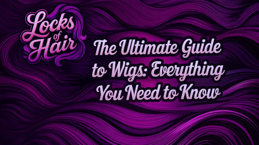 Locks of Hair human hair wigs guide header with various wig textures