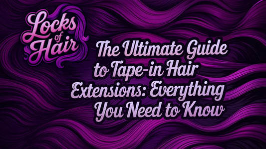 Tape-In Extensions Guide: Installation Methods, Selection, Maintenance & Move-Up Schedule