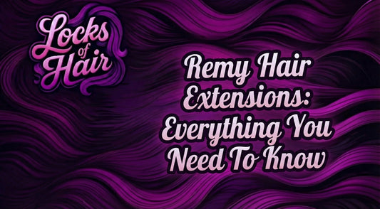 Locks of Hair. Remy Hair Extensions: Everything You Need To Know